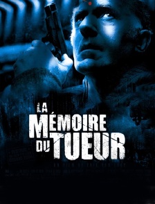 La mémoire du tueur