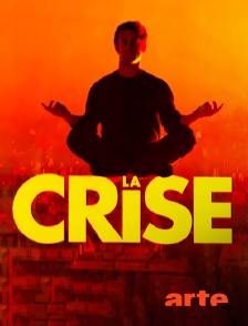 Arte - La crise