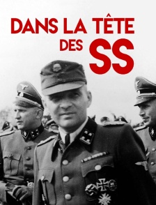 Dans la tête des SS
