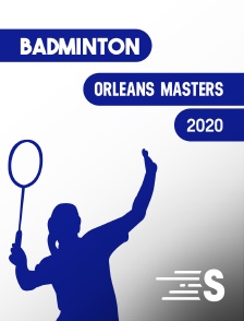 Badminton : Orléans Masters 2020
