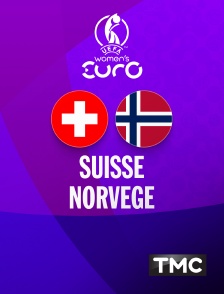 TMC - Football - Euro féminin 2025 : Suisse / Norvège