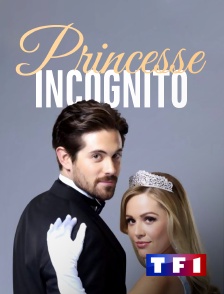 TF1 - Princesse incognito