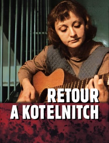 Retour à Kotelnitch