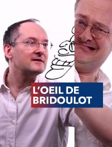 L'oeil de Bridoulot