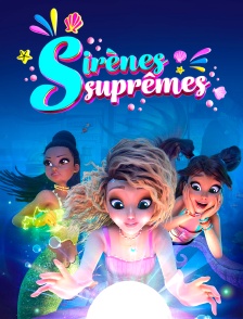 Sirènes suprêmes