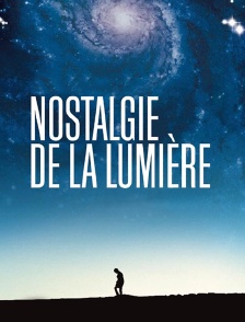 Nostalgie de la lumière