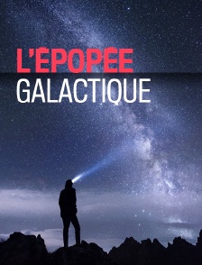 L'épopée galactique
