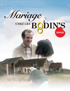 «Mariage chez les Bodin's», les bonus