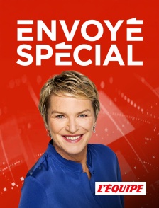 L'Equipe - Envoyé spécial