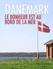 Danemark, le bonheur est au bord de la mer