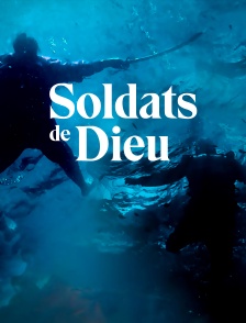 Soldats de Dieu