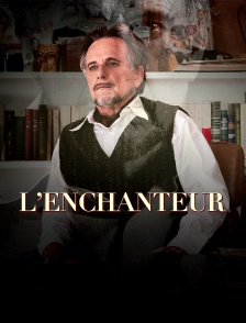L'enchanteur
