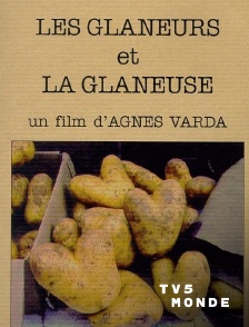 TV5MONDE - Les glaneurs et la glaneuse