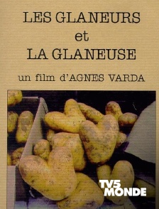 TV5MONDE - Les glaneurs et la glaneuse