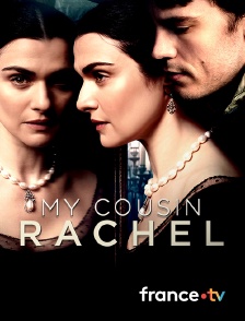 france.tv - My Cousin Rachel