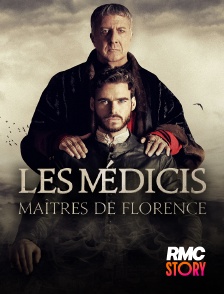 RMC Story - Les Médicis : Maîtres de Florence