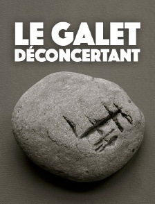 Le galet déconcertant