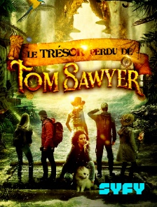 SYFY - Le trésor perdu de Tom Sawyer