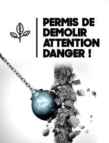Permis de démolir : attention, danger !
