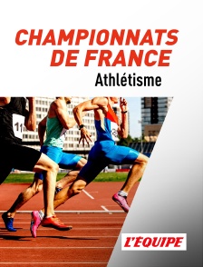 Athlétisme - Championnats de France