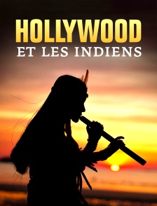 Hollywood et les Indiens