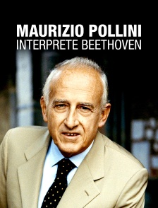 Maurizio Pollini Interprète Beethoven