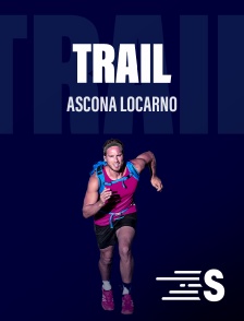 Trail - Ascona Locarno