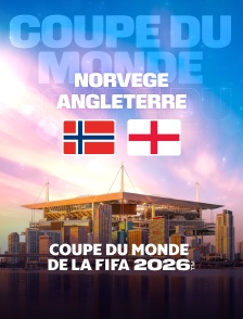 Norvège / Angleterre - Coupe du monde  - Quart de finale - 2026