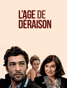L'âge de déraison