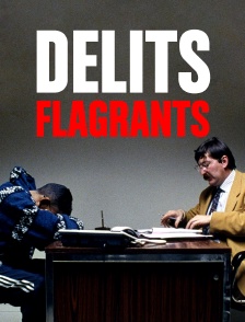 Délits Flagrants