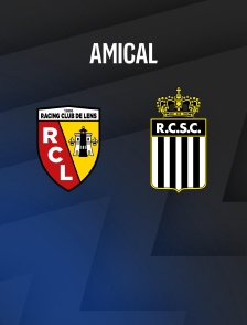Lens / Royal Charleroi : Match amical - Football
