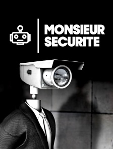 Monsieur Sécurité