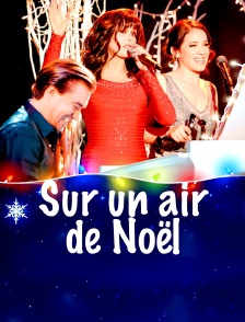 Sur un air de Noël