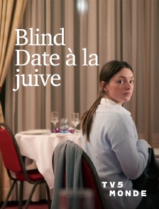 TV5MONDE - Blind Date à la juive