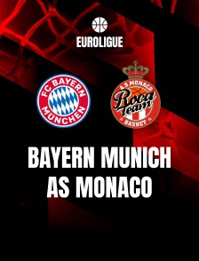 Basket-ball - Euroligue masculine : Bayern Munich / AS Monaco