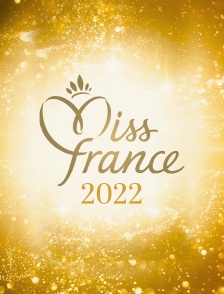 Election de Miss France 2022