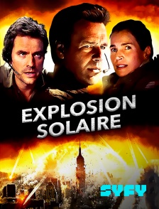 SYFY - Explosion solaire