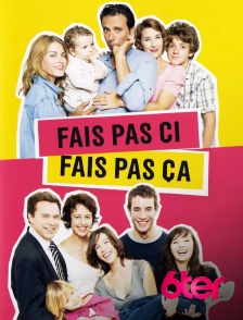 6ter - Fais pas ci, fais pas ça