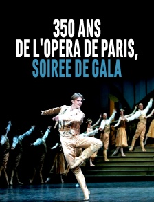 350 ans de l'Opéra de Paris, soirée de gala