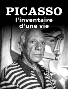 Picasso, l'inventaire d'une vie