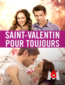 Saint-Valentin pour toujours