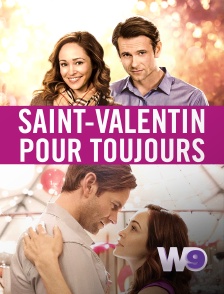 W9 - Saint-Valentin pour toujours