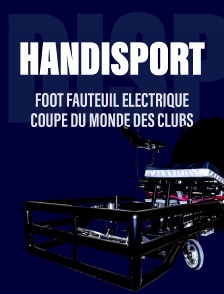 Foot fauteuil électrique : Coupe du monde des clubs