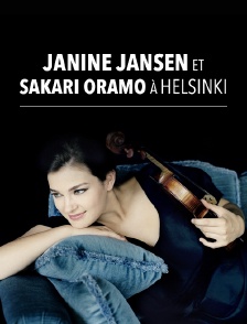 Janine Jansen et Sakari Oramo à Helsinki