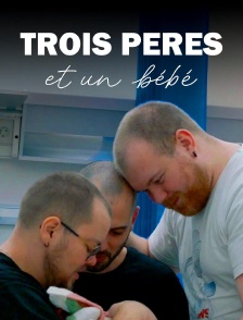 Trois pères et un bébé