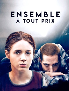 Ensemble à tout prix