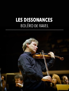 Les Dissonances : Boléro de Ravel