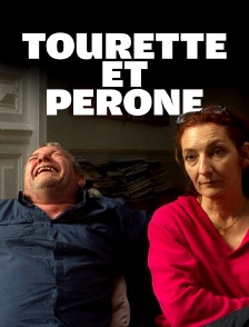 Tourette et Péroné