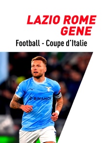 Football - Coupe d'Italie : Lazio Rome / Gênes