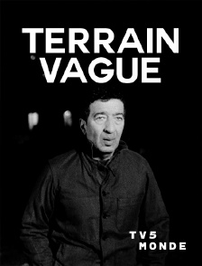 TV5MONDE - Terrain vague